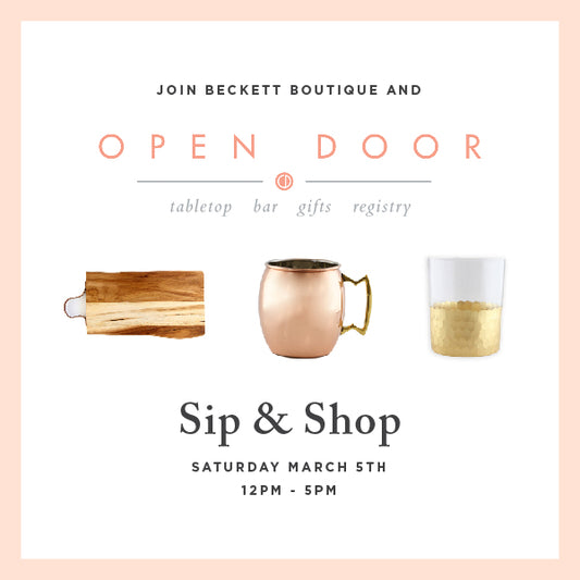 Sip & Shop with Open Door